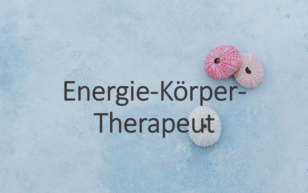 Energie-Körper-Therapeut
